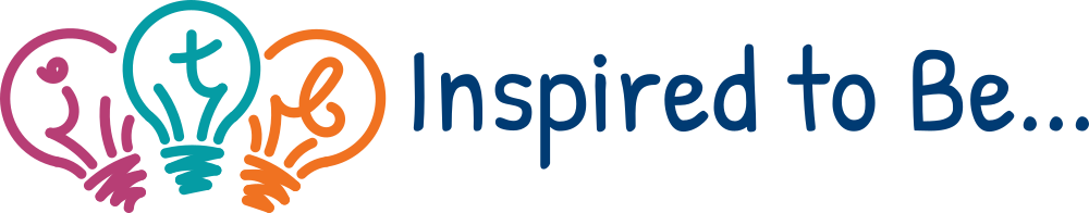 Inspired to Be...