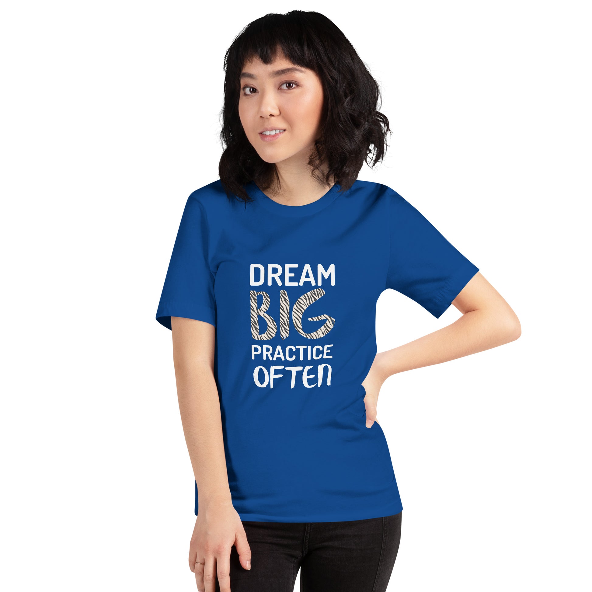 Royal blue adult unisex t-shirt featuring the phrase "Dream Big, Practice Often".