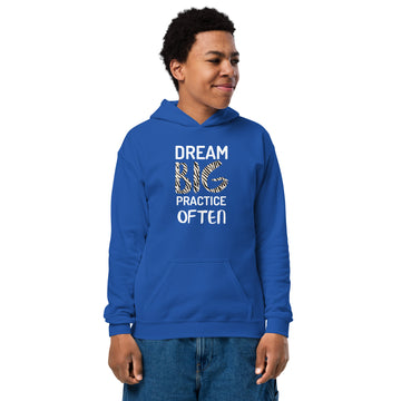 Royal blue youth hoodie featuring the phrase "Dream Big, Practice Often".