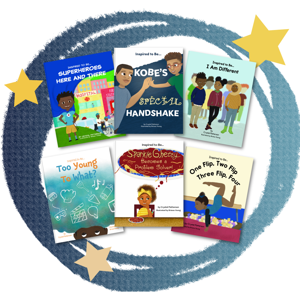 Complete Inspired to Be... Book Series Bundle by Crystel Patterson, offering all six children's books in the series, covering themes like perseverance, emotional resilience, and self-expression.