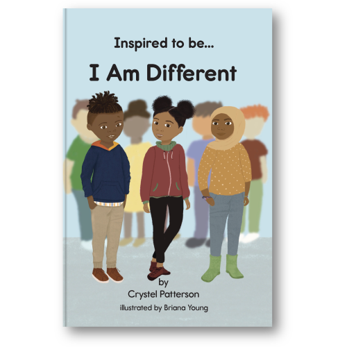 Cover of 'I Am Different' children's book by Crystel Patterson, featuring three young children embracing their uniqueness, celebrating diversity and self-acceptance.