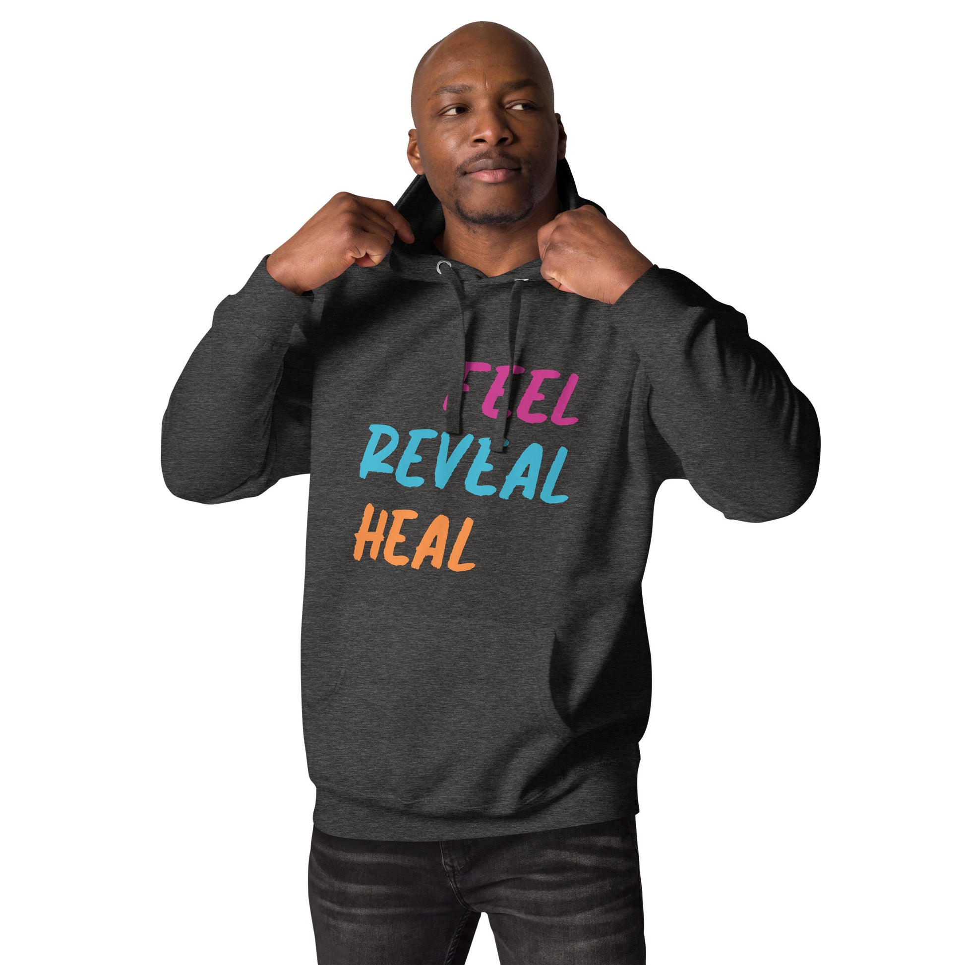 Charcoal heather adult unisex hoodie with the phrase "Feel, Reveal, Heal".