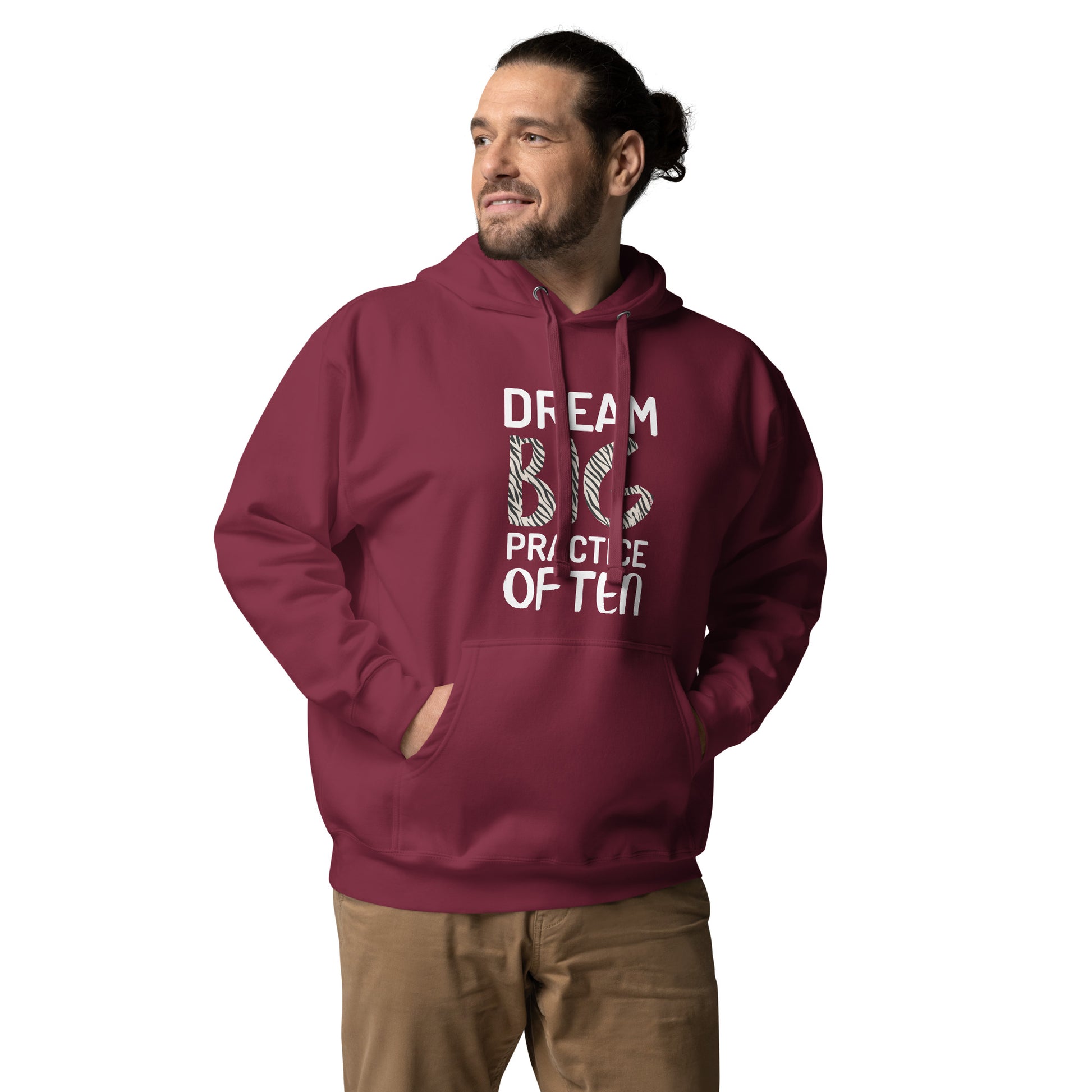 Maroon adult unisex hoodie featuring the phrase "Dream Big, Practice Often".