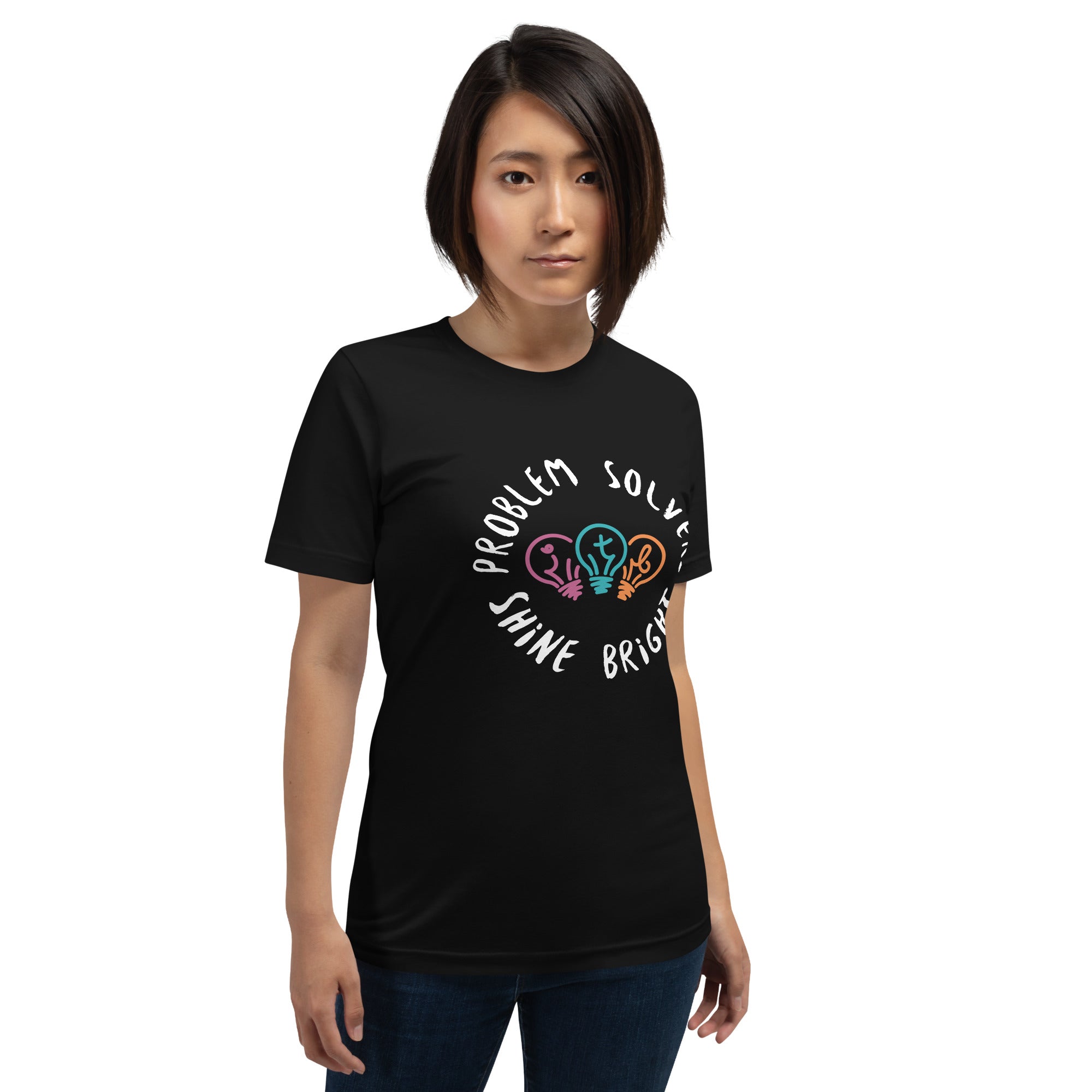 Black adult unisex t-shirt with the text "Problem Solvers Shine Bright".